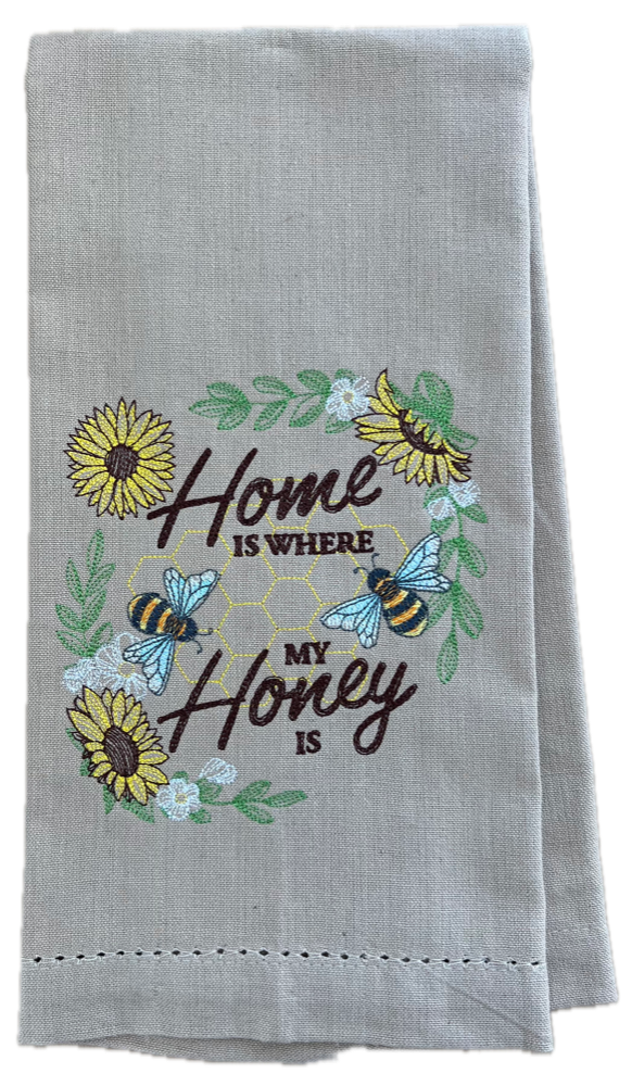 Home is Where my Honey is Tea Towel