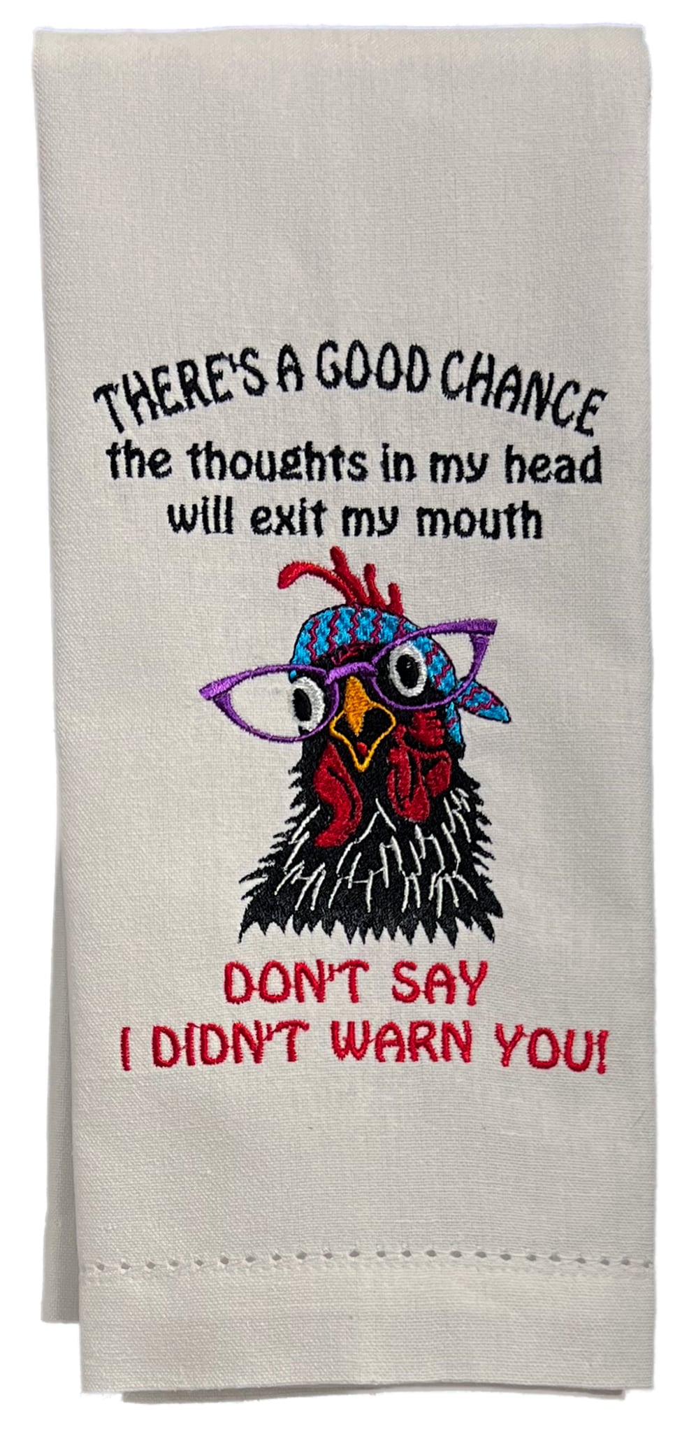 Sassy Chicken- Don't Say I Didn't Warn You!