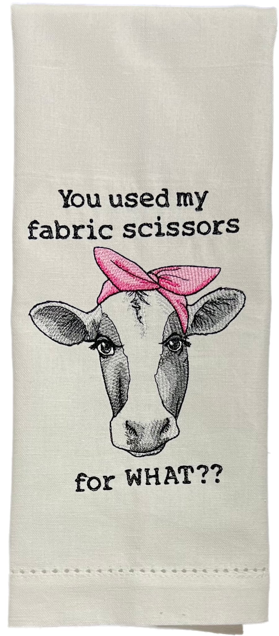 Sassy Cow- You used my fabric scissors for WHAT??